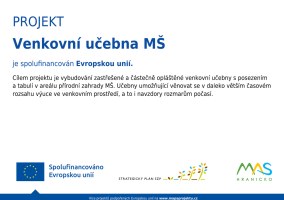 Venkovn&iacute; učebna M&Scaron;